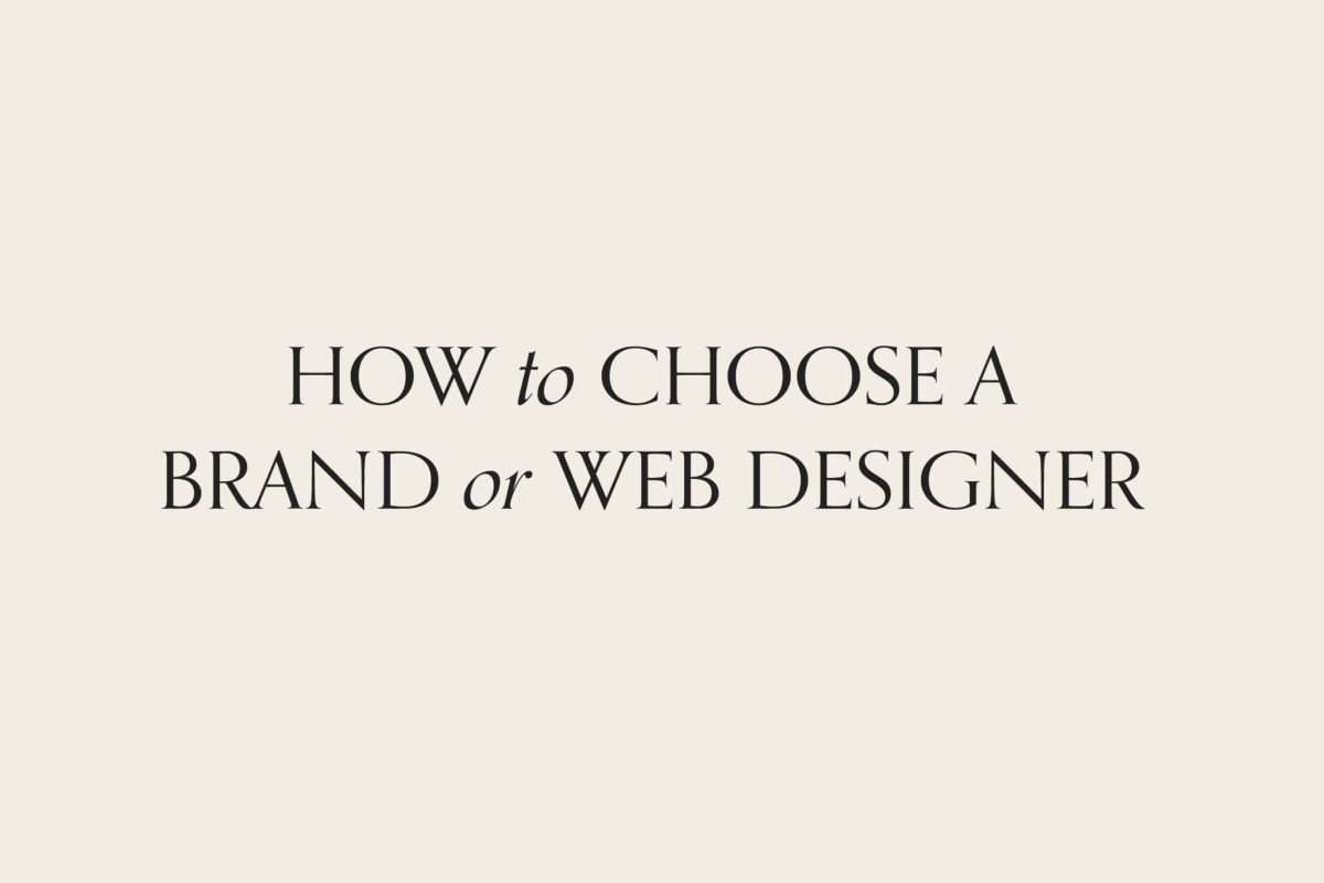 choosing a brand or web designer