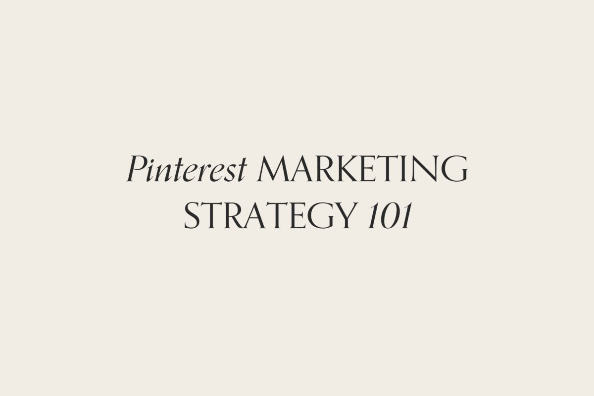 pinterest marketing strategy 101